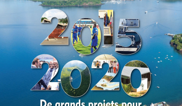 2015-2020 : de grands projets pour aujourd’hui et pour demain